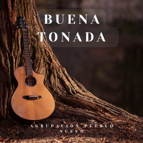 Buena Tonada | Boomplay Music