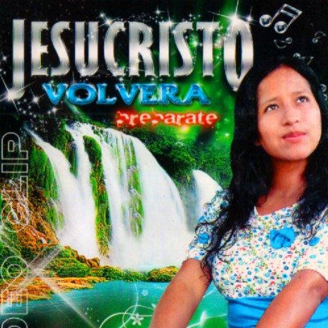 vol 3 Jesucristo volverá | Boomplay Music