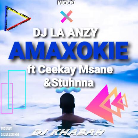 AMAXOKIE ft. Ceekay Msane, Stuhnna & Dj Khabah | Boomplay Music