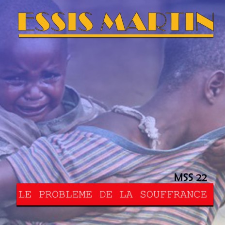 LE PROBLEME DE LA SOUFFRANCE | Boomplay Music