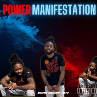 Power Manifestation