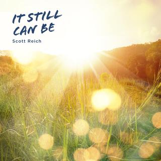 It Still Can Be - (Acoustic)