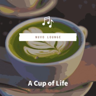 A Cup of Life