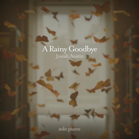 A Rainy Goodbye | Boomplay Music