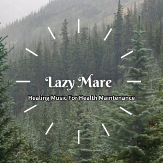 Healing Music For Health Maintenance