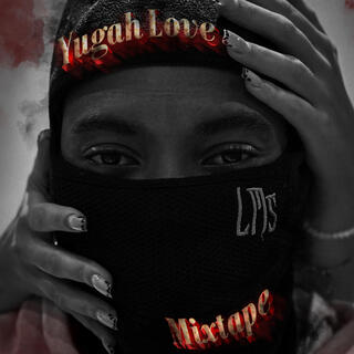 Yugah Love Mixtape