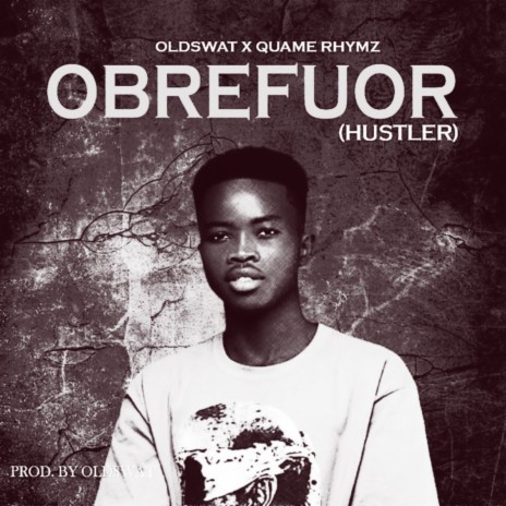 Obrefour ft. Quame Rhymz | Boomplay Music