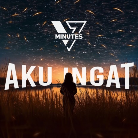 Aku Ingat | Boomplay Music