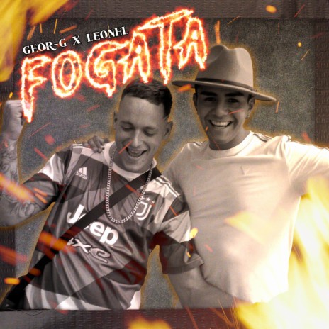 Fogata ft. Leonel | Boomplay Music