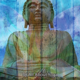 48 All About Yoga