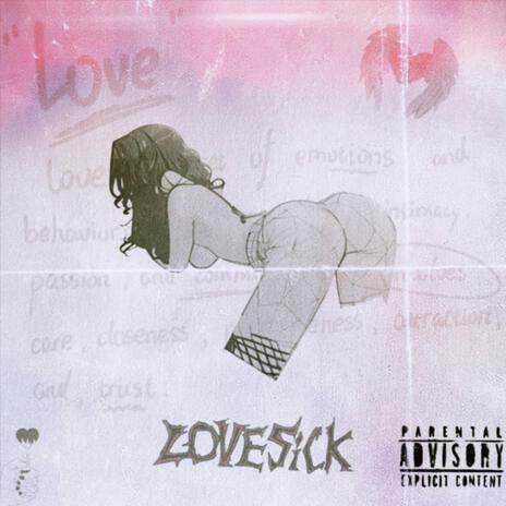 Love Sick | Boomplay Music