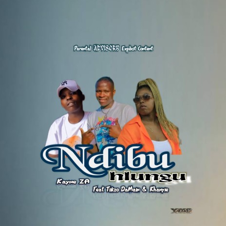 Ndibuhlungu ft. Tiikzo DaMain & Khanyie | Boomplay Music
