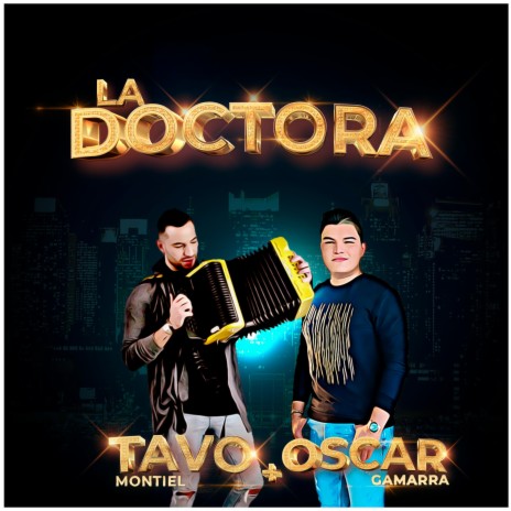 La Doctora ft. Oscar Gamarra | Boomplay Music