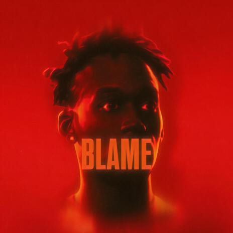 Blame | Boomplay Music