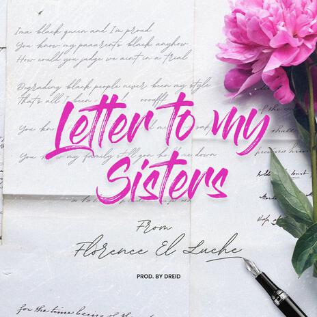 Letter to my sisters | Boomplay Music