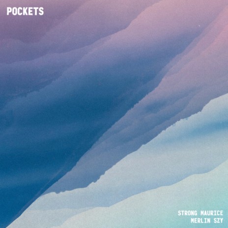 Pockets ft. Merlin Szy | Boomplay Music