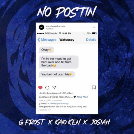 NO POSTIN ft. G Frost & Josiah