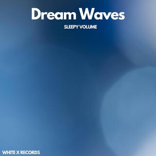 Dream Waves