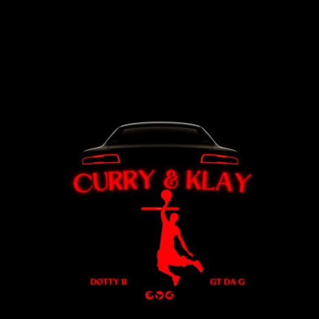 Curry & Klay ft. Gt Da G