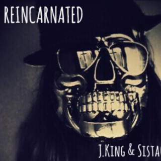 Reincarnated