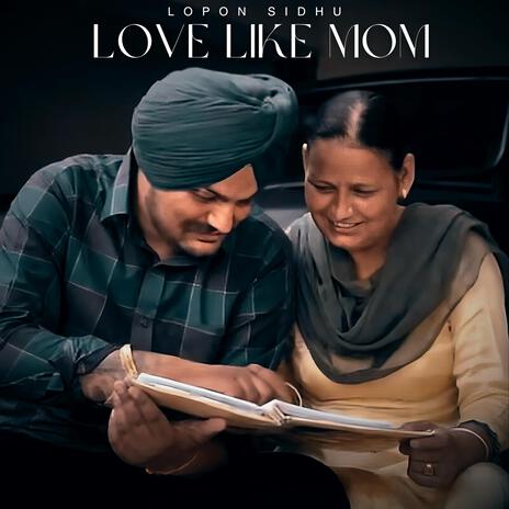 Love Like Mom | Boomplay Music