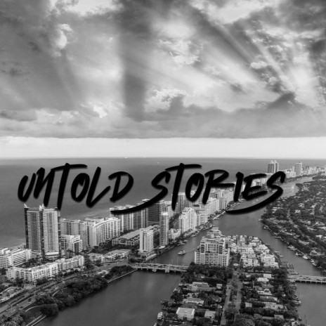 UnTold Stories | Boomplay Music