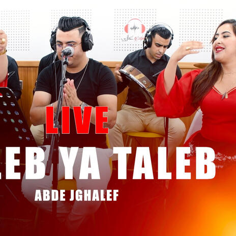 Abdo jghalef taleb ya taleb | Boomplay Music