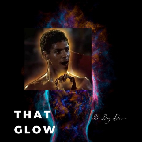 Got that Glow | Boomplay Music