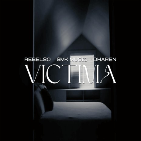 victima ft. rebelso dharen | Boomplay Music