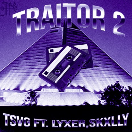 Traitor 2 ft. Jxctlyxermane & Skxllyfaceplaya