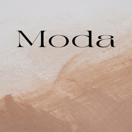 Moda | Boomplay Music