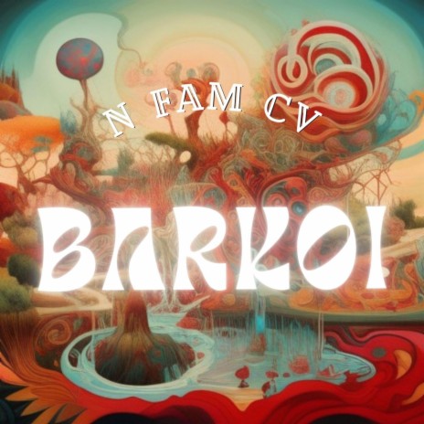 Barkoi | Boomplay Music