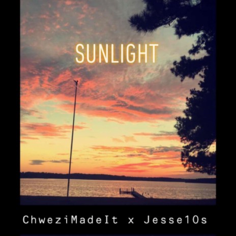 Sunlight ft. Jesse10s