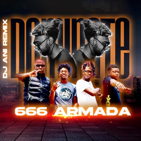 DOMINET ft. 666 ARMADA & Swankipakitoke | Boomplay Music