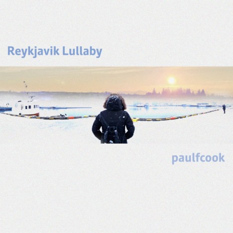 Reykjavik Lullaby | Boomplay Music