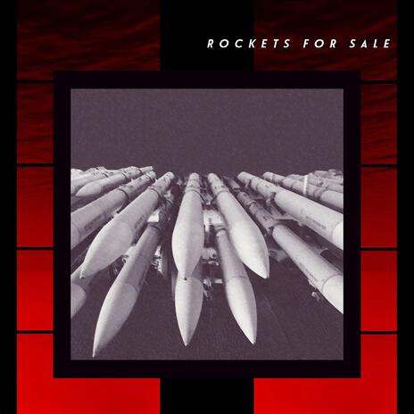 Rockets For Sale | Boomplay Music