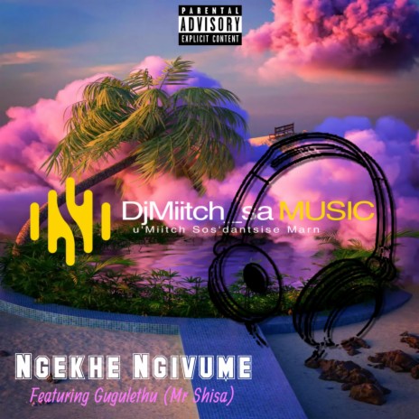 Ngekhe Ngivume) ft. Gugulethu (Mr Shisa) | Boomplay Music