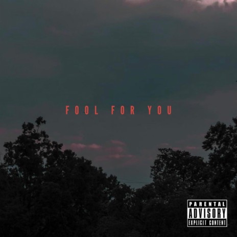 Fool For You ft. Lina Dono | Boomplay Music