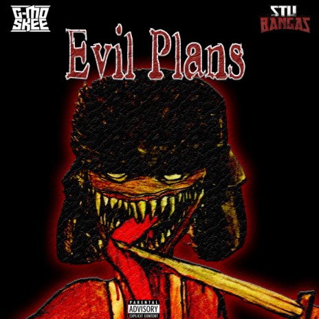 Evil Plans ft. Stu Bangas | Boomplay Music