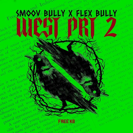WEST PRT 2 ft. Flex Bully | Boomplay Music