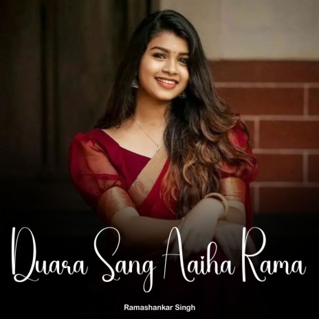 Duara Sang Aaiha Rama | Boomplay Music