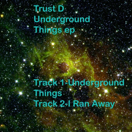 Underground Things | Boomplay Music