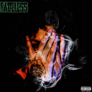 Faceless (The Mixtape)