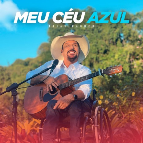 Meu Céu Azul | Boomplay Music