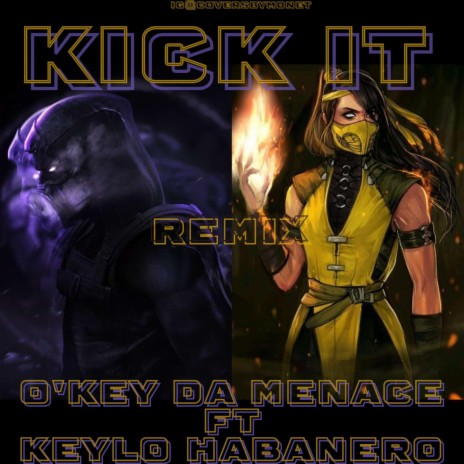 Kick It ft. Keylo Habanero | Boomplay Music