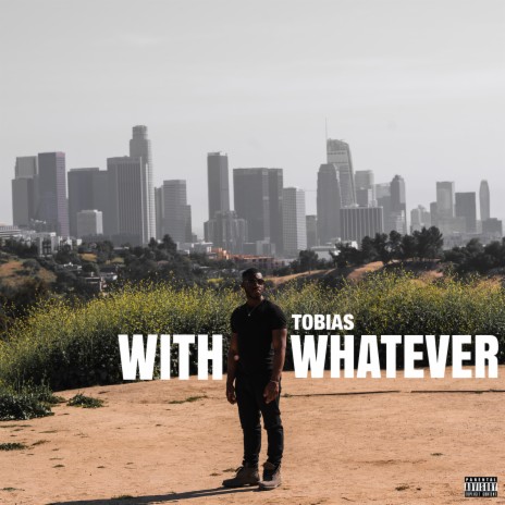 With Whatever | Boomplay Music