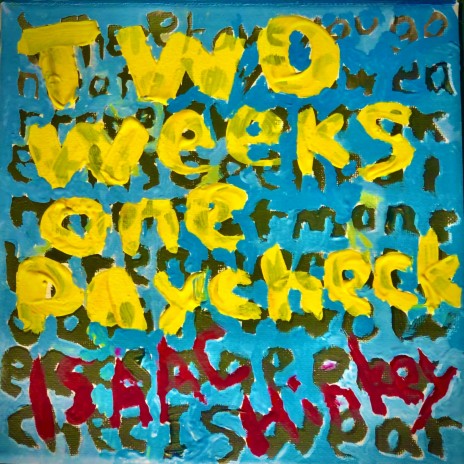 Two Weeks, One Paycheck (REMASTERED VERSION) | Boomplay Music