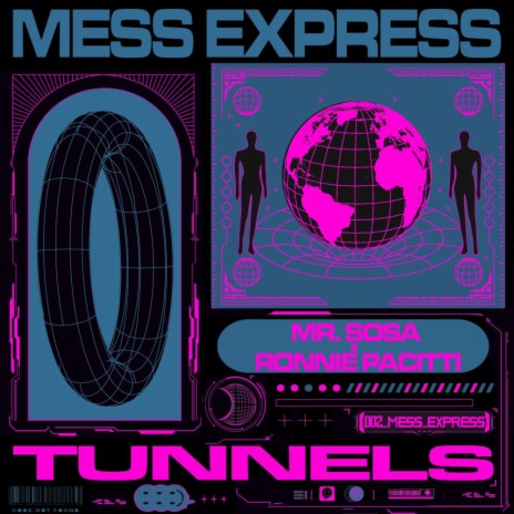 Tunnels (Edit) ft. Ronnie Pacitti | Boomplay Music