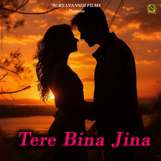 Tere Bina Jina