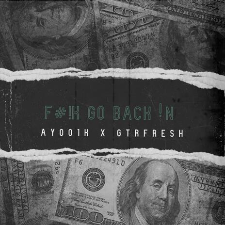 Go Back In ft. BigFresh | Boomplay Music